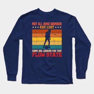 Not All Who Wander Are Lost Onewheel Long Sleeve T-Shirt